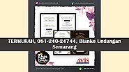 PUSAT, 081-240-24744, Blangko Undangan Pernikahan Di Semarang