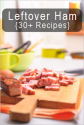 30+ Ideas For Leftover Ham: {Recipes} : TipNut.com