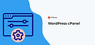 WordPress and cPanel: Is it the Best Control Panel for Busy Developers?