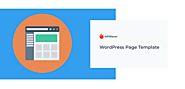 Detailed Guide to create a custom WordPress Page Template