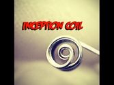 The Inception Coil