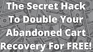 Secret Hack To Double Your Abandoned Cart Recovery For FREE | Klaviyo Marketing Strategy