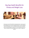 Day Spa Health Benefits for Fitness and Weight Loss