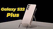 Latest genuine Samsung S22 plus accessories