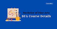 Bachelor of Fine Arts 2021: BFA Course Eligibility, Fees