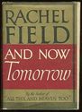 And Now Tomorrow by Racheal Field