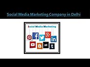 Social Media Marketing Company in Delhi