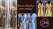How to dress for a winter wedding ? - women's western wear women's dresses women's jumpsuit Clothing