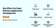 Food Delivery App Development : Services and Process
