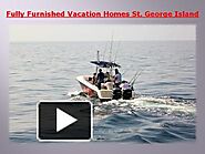 Fully Furnished Vacation Homes St. George Island