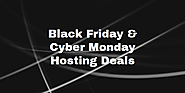 Black Friday + Web Hosting = Good Deals! [2020 Edition] * BIG List *