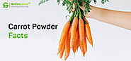 Everything You Need to Know About Carrot Powder