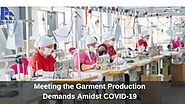 Meeting the Garment Production Demands Amidst COVID-19 - RR HOLDINGS