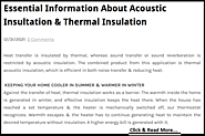 Essential Information About Acoustic Insultation & Thermal Insulation