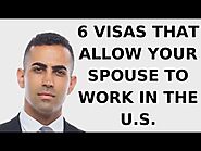 6 Visas That Allow Your Spouse to Work in the U.S.
