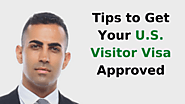 Tips to Get your US Visitor Visa Application Approved - Ashoori Law
