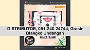 PRODUSEN, 081-240-24744, Blangko Undangan