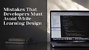 Mistakes That Developers Must Avoid While Learning Design – Telegraph