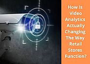 Video Analytics Role in Retail Business