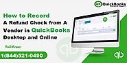 Record a Vendor Refund in QuickBooks Desktop (Easy Steps)