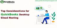 Top Considerations for QuickBooks Desktop Cloud Hosting (Guide)