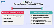 Learn How Tableau Export Data to Excel and CSV Files - DataFlair
