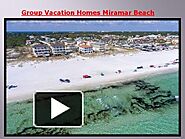 Group Vacation Homes Miramar Beach