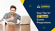 Tips to prepare for 12th Board Exams | Sanskruti Junior College