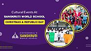 Cultural Events At Sanskruti World School - Sanskruti Vidyasankul