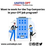 Want to work for the Top Companies in your CPT job program?