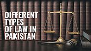 Different Types of Law in Pakistan | Media Law in Pakistan