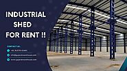 Find the most desirable industrial sheds for rent in Chhatral | Gujarat Warehouse
