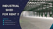 Procure Your Ideal factory Shed for rent in Dahej | Gujarat Warehouse