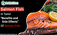 Salmon Fish in Tamil: Benefits and Side Effects of Salmon Fish