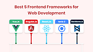 Top 5 Front-end Technologies for Web Development- Complete Guide