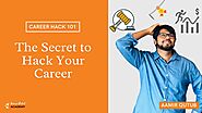 The Secret of Career Hacks