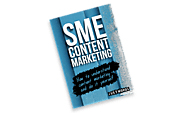 SME CONTENT MARKETING: HOW TO UNDERSTAND CONTENT MARKETING AND DO IT YOURSELF - Content Marketing and Content Writing...