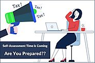 Self-Assessment Time is Coming - Are You Prepared?