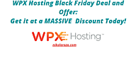 WPX Hosting Deals and Sale This Black Friday/Cyber Monday are FIRE! Get a 6-Month Discount On a 2-Year Plan!
