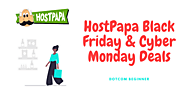 HostPapa Black Friday & Cyber Monday Sale 2020 [Hosting @ $1.99/mo]