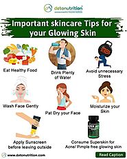 Important Skincare Tips for Glowing Skin- Skincare Products for Clear and Glowing Skin from Detonutrition