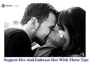 Support Her And Embrace Her With These Tips - Fortunehealthcarestore (Men'sProblmeSolution)