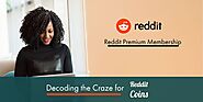 Decoding the Craze for Reddit Coins – Why Would You Want Them