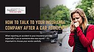 How to Talk to Your Insurance Company After a Car Accident?