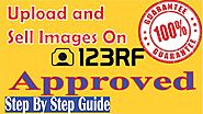 5 mins to get Approval in 123rf.com Complete Review | Upload and Guide for Stock Photographers |