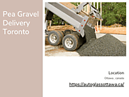 Pea Gravel Delivery in Toronto: Swift and Reliable Service