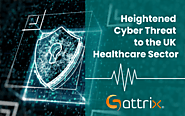 Heightened Cyber Threat to the UK Healthcare Sector | Hacker Noon