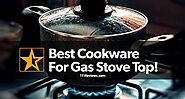 Best Cookware For Gas Stove!