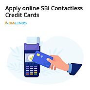 Apply for online SBI Contactless Credit Cards