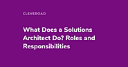 What Does a Solutions Architect Do